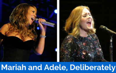 Mariah and Adele, Deliberately