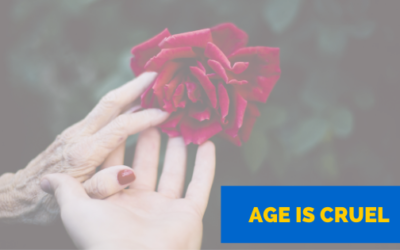Age is Cruel