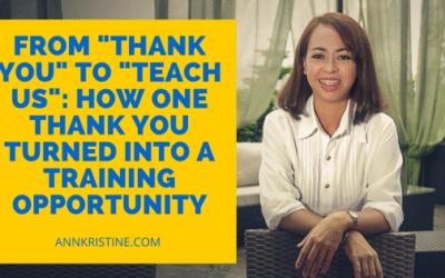 From “Thank You” to “Teach Us”: How One Thank You Turned Into a Training Opportunity