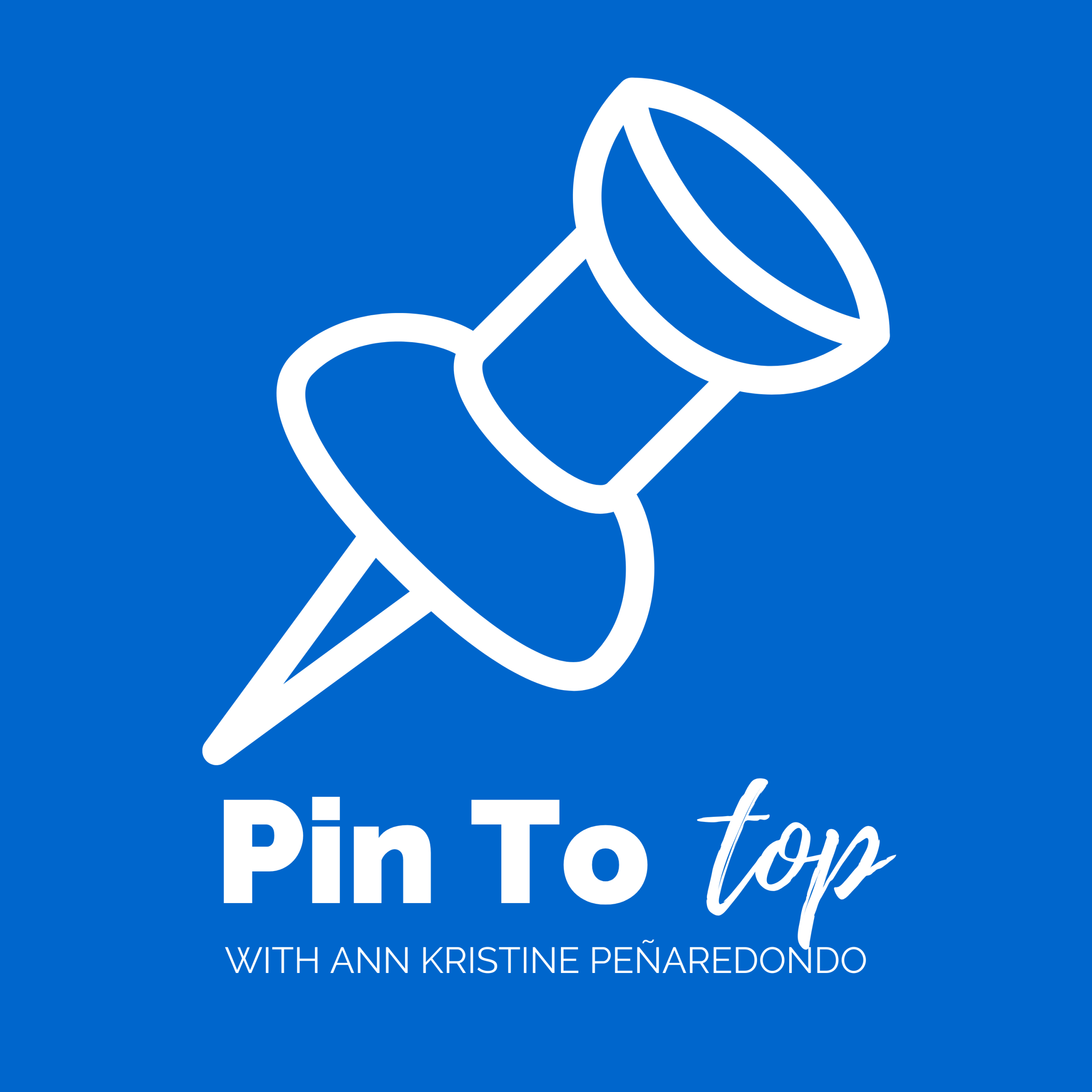 Ann Kristine_Pin To Top Podcast Pin To Top Podcast artwork