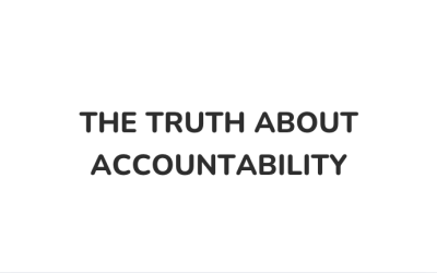 The Truth About Accountability