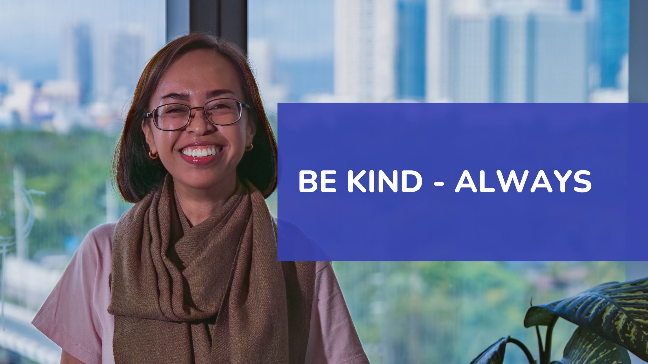 AKP_Be Kind – Always Blog image of Be Kind - Always