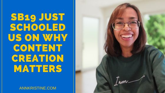 Blog image of SB19 Just Schooled Us on Why Content Creation Matters