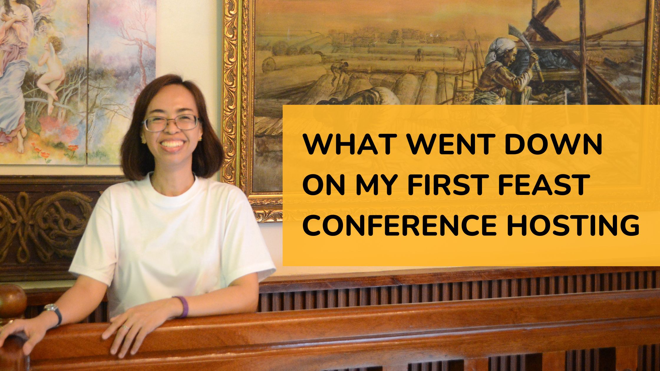Blog image of What Went Down on My First Feast Conference Hosting